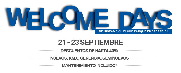 Welcome days de Hispamóvil Elche Parque Empresarial